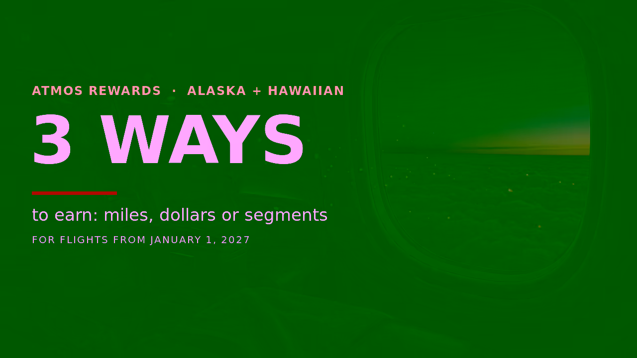 Atmos Rewards Lets You Choose How You Earn: Distance, Price or Segments? (2027)